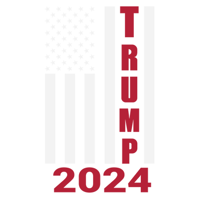 Trump 2024 Flag DTF (direct-to-film) Transfer