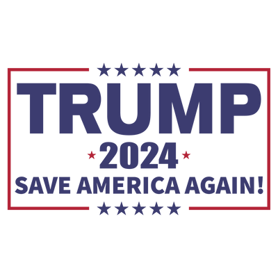 Trump 2024 Save America Again  DTF (direct-to-film) Transfer