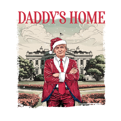 Trump Home in Santa Cap DTF (direct-to-film) Transfer