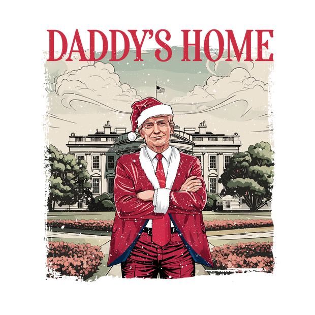 Trump Home in Santa Cap DTF (direct-to-film) Transfer