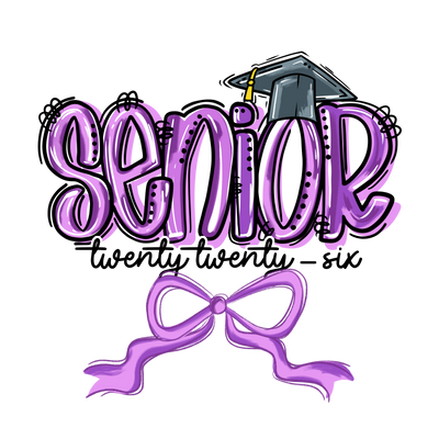 Twenty Twenty Six Senior in Purple DTF (direct-to-film) Transfer