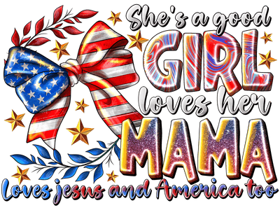 USA Bow America Mama DTF (direct-to-film) Transfer