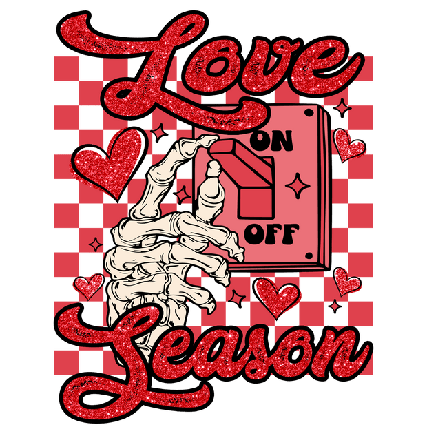 Valentine Love Season Switch DTF (direct-to-film) Transfer