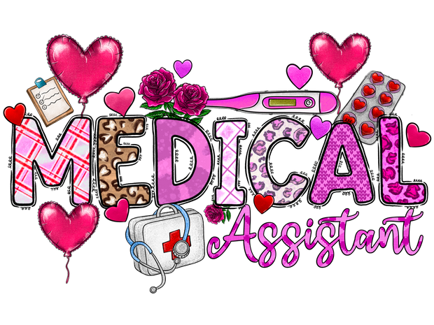 Valentine Medical Assistant With Hearts And Roses DTF (direct-to-film) Transfer