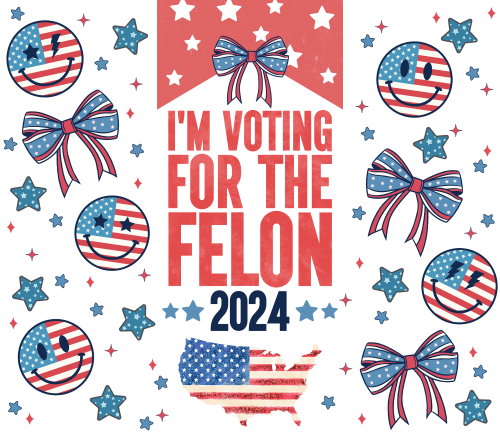 Voting for the Felon USA UV DTF Wraps for 20 oz Skinny Tumbler