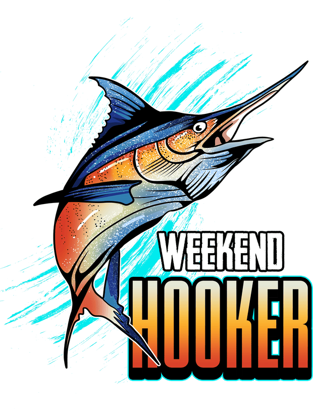 Weekend Hooker Fish DTF (direct-to-film) Transfer