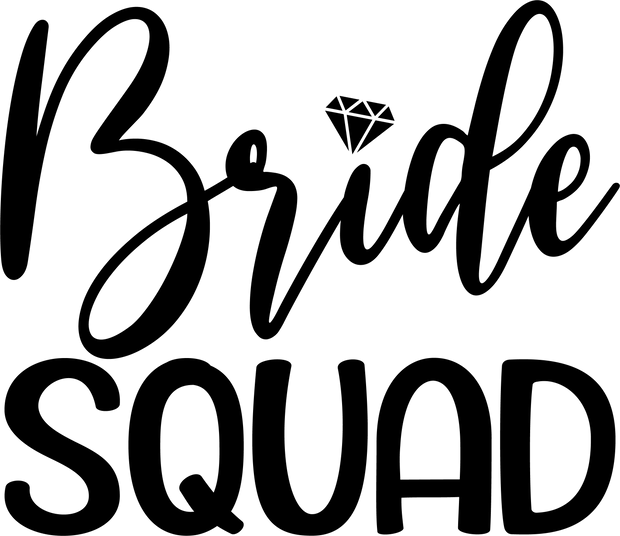 Bachelorette (Bride Squad) - DTFreadytopress