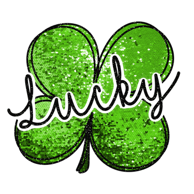 Green Sequin Shamrock Four Leaf Clover with Lucky DTF (direct-to-film) Transfer - Twisted Image Transfers