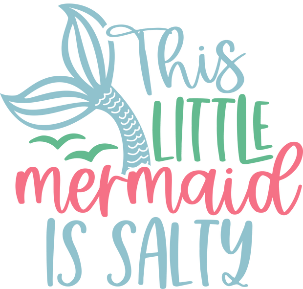 Kid (This Little Mermaid is Salty) - DTFreadytopress