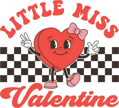 Little Miss Valentine DTF (direct-to-film) Transfer - Twisted Image Transfers