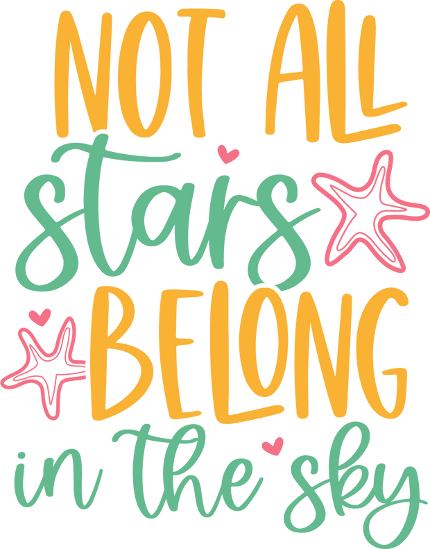 Not All Stars Belong In The Sky - DTFreadytopress