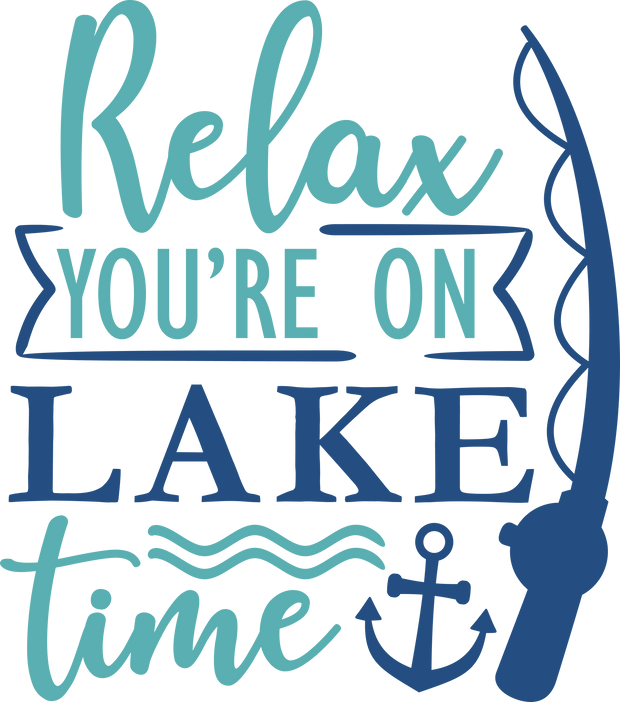 Relax Your On The Lake - DTFreadytopress