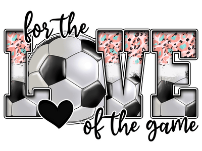 Sports (For the Love of the Game Soccer) - DTFreadytopress