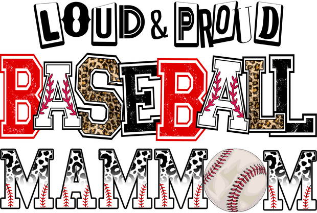 Sports (Loud & Proud Baseball Mama) - DTFreadytopress