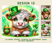 St. Patrick's Day Highland Cow 20 oz. Skinny Tumbler Wrap Design 12 - Twisted Image Transfers