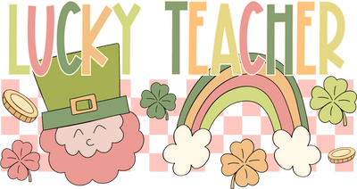 St. Patrick's Day Lucky Teacher Retro DTF (direct-to-film) Transfer - Twisted Image Transfers