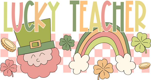 St. Patrick's Day Lucky Teacher Retro DTF (direct-to-film) Transfer - Twisted Image Transfers