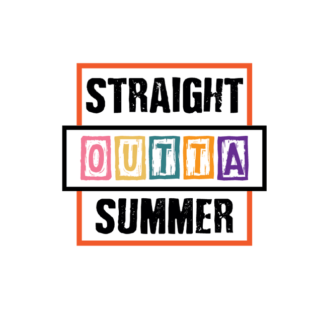Straight Outta Summer DTF (direct-to-film) Transfer