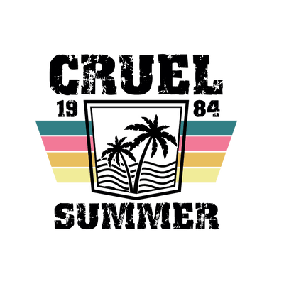 Summer (Cruel Summer) - DTFreadytopress