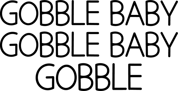 Thanksgiving (gobble baby gobble baby gobble) - DTFreadytopress